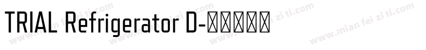 TRIAL Refrigerator D字体转换